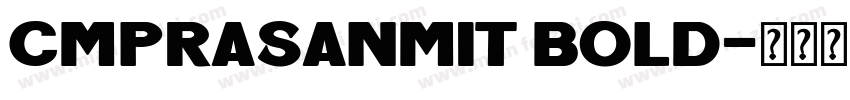 Cmprasanmit BOLD字体转换